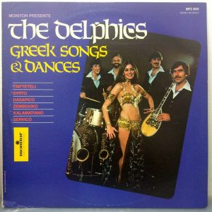 The Dephics – Greek Songs & Dances LP 1979  Monitor MFS 800