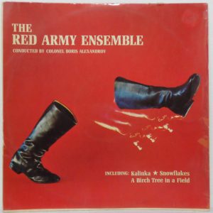 The Red Army Ensamble conducted by Boris Alexandrov LP Glob Folk USSR Russian