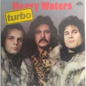Turbo – Heavy Waters LP 1985 Czechoslovakia Hard Rock Supraphon 1113 3839 H