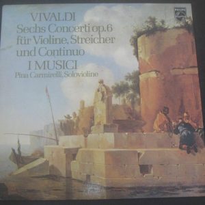 VIVALDI 6 Concertos Carmirelli / I Musici   PHILIPS 9500 438 LP EX