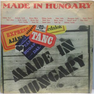 Various – Made in Hungary LP Vocal pop Ambrus Kyri Aradszky Laszlo Beneze Marta