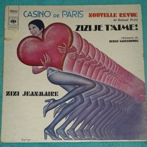 Zizi Jeanmaire ‎– Zizi Je T’Aime Serge Gainsbourg  CBS 64865 LP