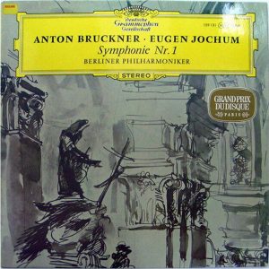 ANTON BRUCKNER – Symphony no. 1 Berlin Philharmonic EUGEN JOCHUM DGG 139 131