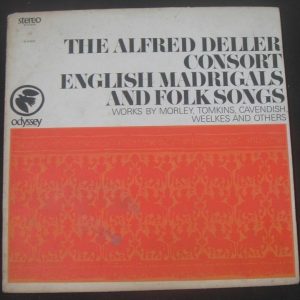Alfred Deller Consort English Madrigals and Folk Songs Odyssey 32 16 0018 lp
