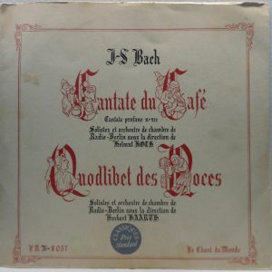 Bach – Cantate Du Cafe BWV 211 – Quodlibet Des Noces 10″ FRANCE RARE Helmut Koch