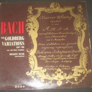 Bach ?? The Goldberg Variations Millicent Silver Saga XID 5220 LP ED1