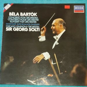 Bartok ‎– Concerto For Orchestra / Dance Suite Solti Decca 6.42670 LP EX
