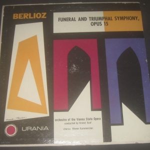Berlioz Funeral & Triumphal Symphony Ernest Graf Urania ? UR 100 LP