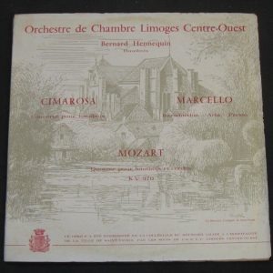 Bernard Hennequin – Cimarosa – Marcello – Mozart CHAMBER ORCHESTRA lp Rare