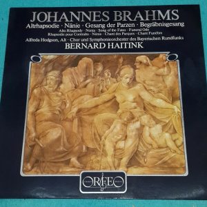 Brahms – Alto rhapsody , Nänie Etc Haitink Hodgson Orfeo  S 025821 A LP EX