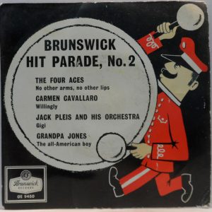 Brunswick Hit Parade No. 2 The Four Aces / Carmen Cavallaro / Jack Pleis 7″ EP