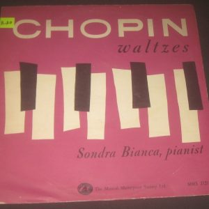 Chopin – waltzes Piano – Sondra Bianca MMS-2131 lp ED1