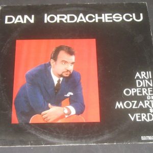 DAN IORDACHESCU / BOBESCU – Mozart / Verdi Arias Electrecord  STM-ECE 0694 lp