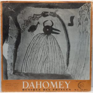 Dahomey – Musique Des Princes – Fête Des Tohossou Mega Rare African ethnic folk