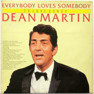 Dean Martin – Everybody Loves Somebody – 20 Love Songs LP Comp Germany Digital