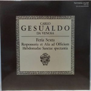 Deller Consort – Carlo Gesualdo – Feria Sexta LP Harmonia Mundi HMD 230 gatefold