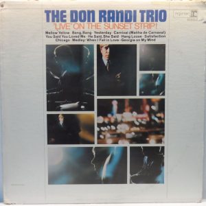 Don Randi Trio ‎- Live On The Sunset Strip LP 1967 1st Reprise Mono press Jazz