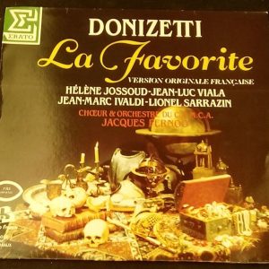 Donizetti La Favorita highlights Ivaldi  Jossoud Viala Sarrazin Pernoo Erato LP