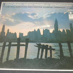 Dvorak – New World Symphony – Eugene Ormandy . Columbia 6 EYE ML 5115 lp