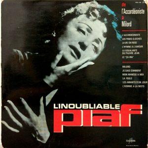 Edith Piaf – L’inoubliable Piaf / De L’accordéoniste À Milord LP Israel Pressing
