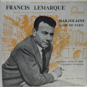 Francis Lemarque – Marjolaine 7″ EP France French Chanson RARE 1957 Fontana