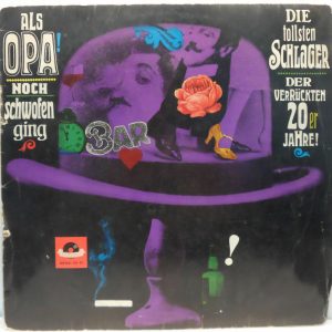 Friedel Hensch Und Die Cyprys – Als Opa Noch Schwofen Ging LP 1964 Germany