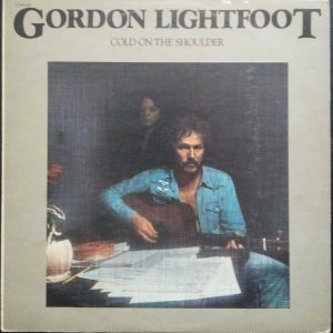 Gordon Lightfoot – Cold On The Shoulder LP 12″ Orig 1975 Israel Pressing Reprise
