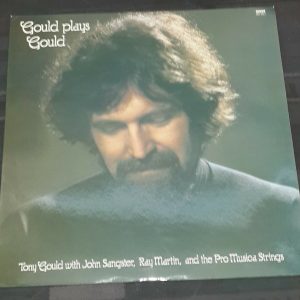 ‎Gould Plays Gould  Tony Gould John Sangster, Ray Martin  Move ‎MS 3021 lp EX