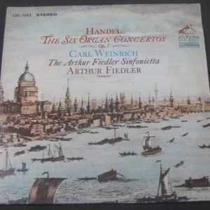 Handel  Six Organ Concertos Arthur Fiedler / Weinrich RCA LSC 7052 2 LP 1968