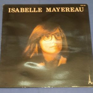 Isabelle Mayereau – Isabelle Mayereau Az STEC 285 LP Chanson