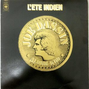 JOE DASSIN – ALBUM D’OR (L’ETE INDIEN) LP 1975 Les Champs-Elysees French Chanson