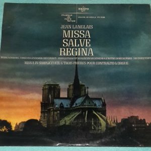 Jean Langlais ‎- Missa Salve Regina Jean Dattas   Erato STU 70358 LP