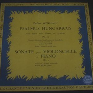 KODALY – Psalmus Hungaricus Cello Piano Sonata Danyi / Wille CHANT DU MONDE lp