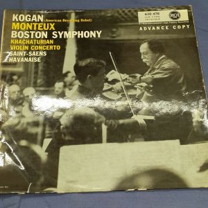 Khachaturian ‎- Violin Concerto Saint-Saens – Havanaise Monteux Kogan RCA LP