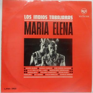 Los Indios Tabajaras – Maria Elena LP 1st Israeli press 1963 Latin folk