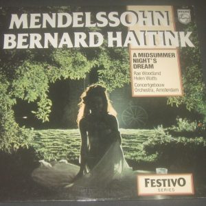 MENDELSSOHN:  A MIDSUMMER NIGHTS DREAM  HAITINK Philips 6570 021 LP EX