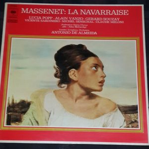Massenet ‎- La Navarraise Antonio De Almeida CBS 76403 lp EX