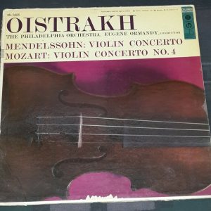 Mendelssohn Mozart Violin Concertos Oistrakh Ormandy Columbia ML 5085 6 Eye lp