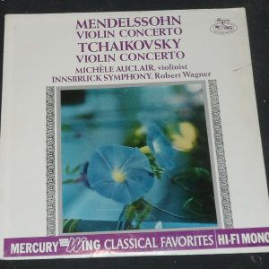 Mendelssohn Tchaikovsky Violin Concerto Wagner Auclair Mercury MGW 14048 lp EX