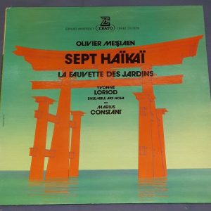 Messiaen Sept Haikai / La Fauvette Des Jardins Constant Loriod  Erato LP EX