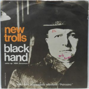 New Trolls – Black Hand / Percival 7″ Single RARE Italy Acid Rock Psych CETRA