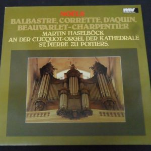Noëls Haselböck Balbastre Corette D´Aquin musica viva MV-30-1086 LP EX RARE !