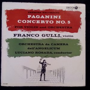 Paganini Violin Concerto No. 5 Franco Gulli , Luciano Rosada Decca DL 10081 LP