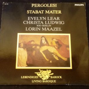 Pergolesi – Stabat Mater Lear / Ludwig / Maazel Philips 9502 100 LP EX