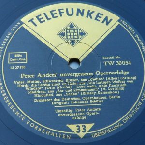 Peter Anders Unfergessene Opernerfolge  Telefunken ‎ TW 30054 10″ lp EX