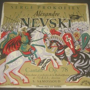 Prokofiev Alexandre Nevski , Cantate Op. 78 Samossoud LDX A 8133 LP