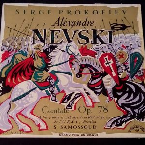 Prokofiev Alexandre Nevski , Cantate Op. 78 Samossoud LDX A 8133 LP