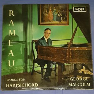 Rameau – Works For Harpsichord George Malcolm Argo ZRG 5491/2 2 LP