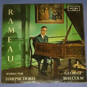 Rameau – Works For Harpsichord George Malcolm Argo ZRG 5491/2 2 LP