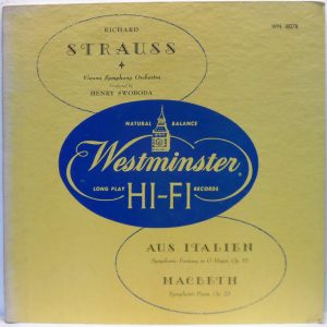 Strauss – Aus Italien / Macbeth VIENNA SYMPHONY – Henry Swoboda Westminster Blue